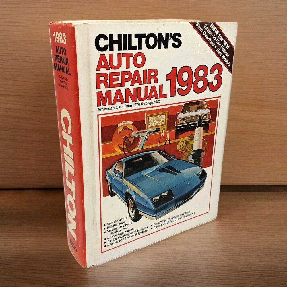 Chilton’s Auto Repair Manual 1983. American Cars 1976-1983